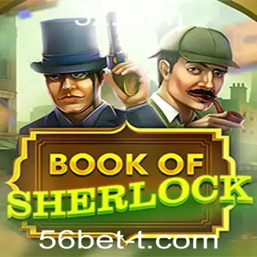 Descubra o Envolvente Mundo de BookOfSherlock Com 56bet