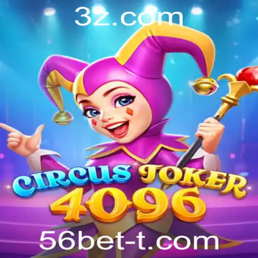 Conheça o Inovador Jogo CircusJoker4096: Uma Nova Aventura com 56bet