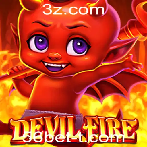 Descubra DevilFire: O Jogo de Estratégia Emocionante Com 56bet