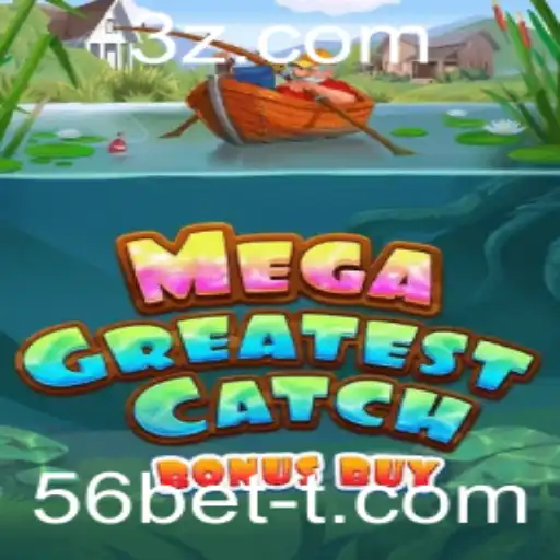 56bet - Descubra MegaGreatestCatchBonusBuy: Diversão Aquática e Grandes Prêmios