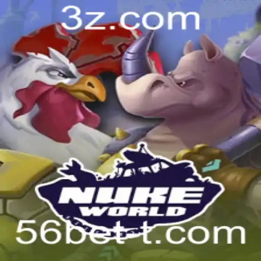 NukeWorld: Explore a Nova Era dos Jogos de Estratégia com 56bet