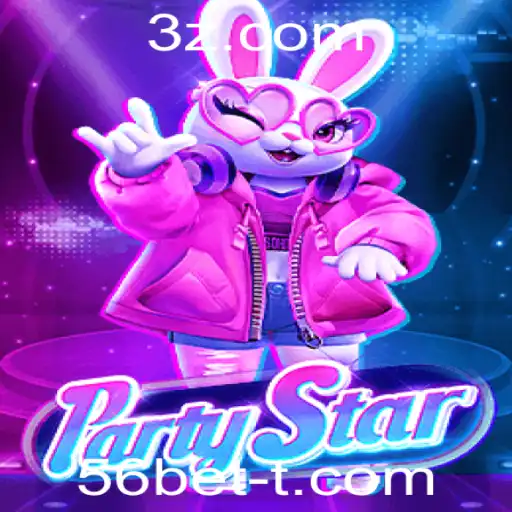 56bet - Descubra o Mundo de PartyStar: O Jogo que Está Revolucionando a Diversão