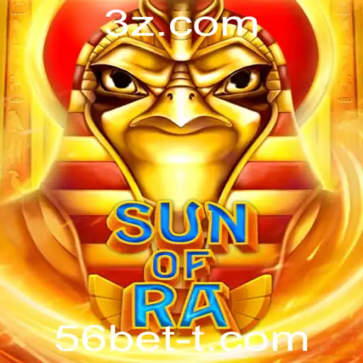 56bet - Descubra o Fascinante e Atraente Mundo de SunofRa com 56bet